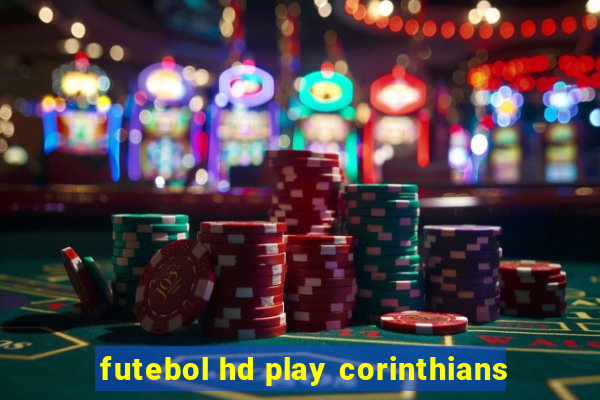 futebol hd play corinthians